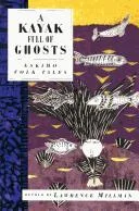 Cover of A Kayak Full of Ghosts: Eskimo Folk Tales.