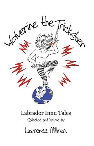 Cover of Wolverine the Trickster: a figure balanced on a globe.
